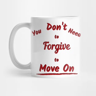 Don't Forgive Mug